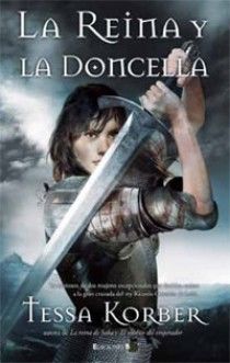 LA REINA Y LA DONCELLA