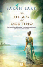 LAS OLAS DEL DESTINO