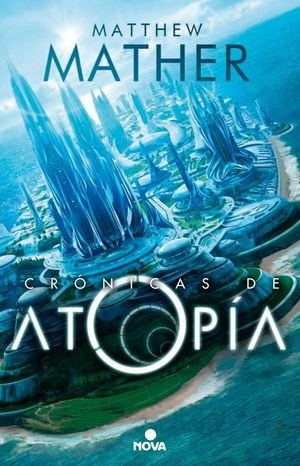 LAS CRÓNICAS DE ATOPÍA