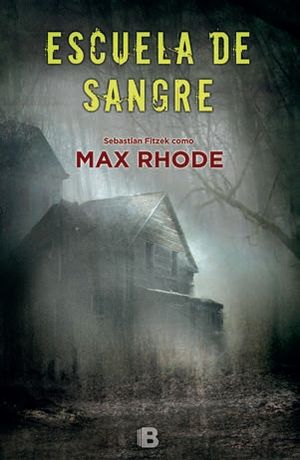 LA ESCUELA DE LA SANGRE