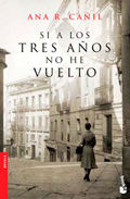 SI A LOS TRES AÑOS NO HE VUELTO
