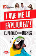 ¡QUÉ ME LO EXPLIQUEN!
