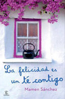 LA FELICIDAD ES UN TÉ CONTIGO