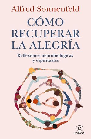 CÓMO RECUPERAR LA ALEGRÍA