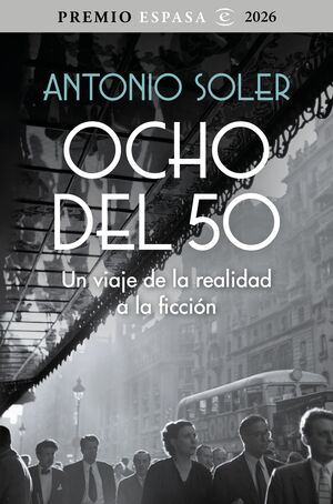OCHO DEL 50 (PREMIO ESPASA 2026)