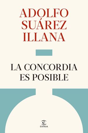 LA CONCORDIA ES POSIBLE