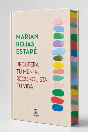 RECUPERA TU MENTE, RECONQUISTA TU VIDA (EDICIÓN ESPECIAL CON CANTOS TINTADOS)