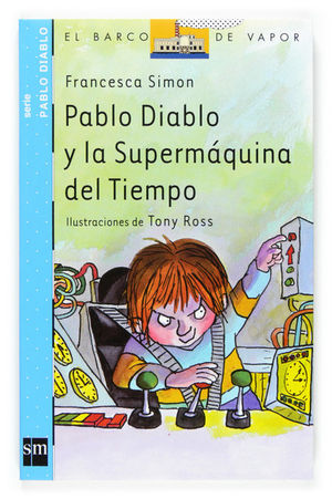 PABLO DIABLO Y LA SUPERMÁQUINA DEL TIEMPO