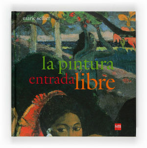 LA PINTURA ENTRADA LIBRE