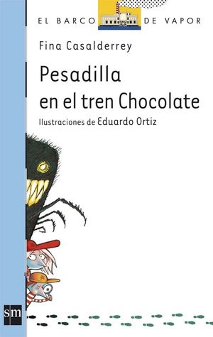 PESADILLA EN EL TREN CHOCOLATE