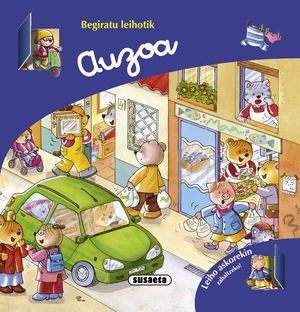 AUZOA (BEGIRATU LEIHOTIK)