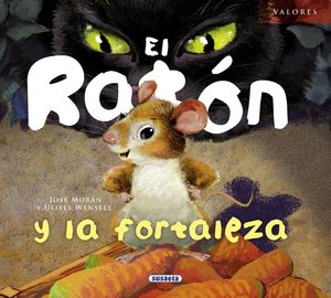 EL RATÓN Y LA FORTALEZA