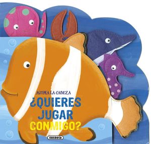 ¿QUIERES JUGAR CONMIGO?