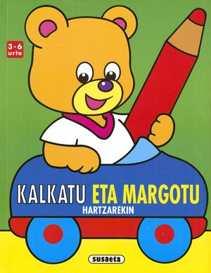 KALKATU ETA MARGOTU HARTZAREKIN 3-6 URTE