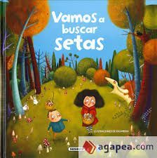 VAMOS A BUSCAR SETAS