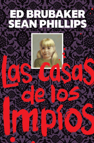 CASAS DE LOS IMPIOS, LAS