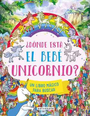 ¿DONDE ESTA EL BEBE UNICORNIO?