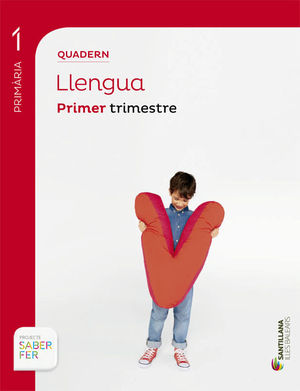 QUADERN LLENGUA 1 PRIMARIA 1 TRIM SABER FER