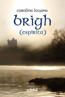 BRIGH: ESPÍRITU, DE CAROLINA LOZANO