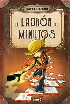 EL LADRON DE MINUTOS