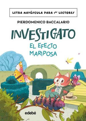 INVESTIGATO. EL EFECTO MARIPOSA