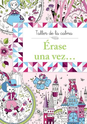 ÉRASE UNA VEZ...