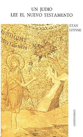 UN JUDIO LEE EL NUEVO TESTAMENTO