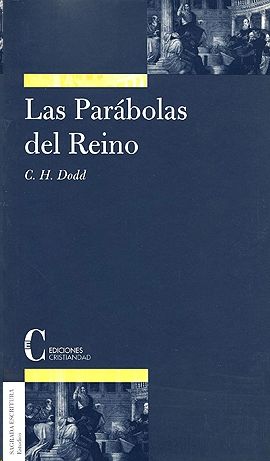 LAS PARÁBOLAS DEL REINO