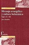 MENSAJE EVANGELICO Y CULTURA HELENISTICA