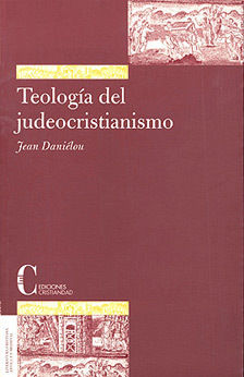 TEOLOGIA DEL JUDEOCRISTIANISMO