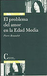 PROBLEMA DEL AMOR EN LA EDAD MEDIA