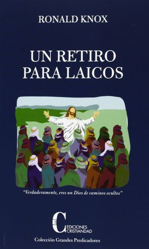 UN RETIRO PARA LAICOS