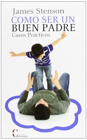 COMO SER UN BUEN PADRE