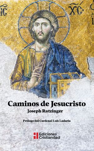 CAMINOS DE JESUCRISTO