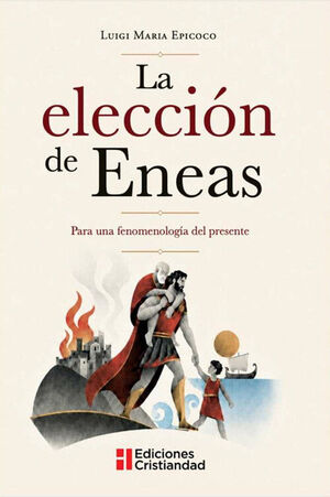 LA ELECCION DE ENEAS