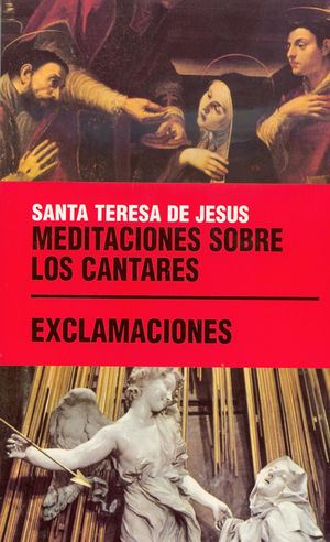 MEDITACIONES SOBRE LOS CANTARES. EXCLAMACIONES