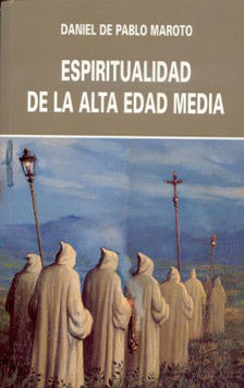 ESPIRITUALIDAD DE LA ALTA EDAD MEDIA