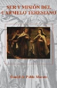 SER Y MISION DEL CARMELO TERESIANO