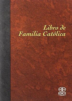 LIBRO DE FAMILIA CATÓLICA
