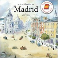 ASI ERA LA VIDA EN MADRID (MIGUEL SANCHE