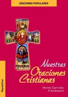NUESTRAS ORACIONES CRISTIANAS