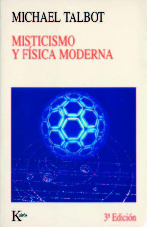MISTICISMO Y FÍSICA MODERNA