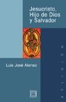 JESUCRISTO, HIJO DE DIOS Y SALVADOR