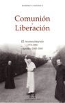 COMUNIÓN Y LIBERACIÓN/3: EL RECONOCIMIENTO (1976-1984)