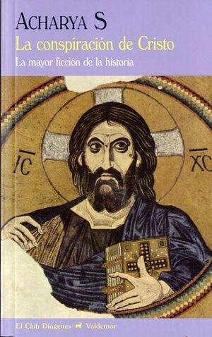 LA CONSPIRACIÓN DE CRISTO