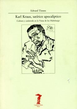 KARL KRAUS, SATÍRICO APOCALÍPTICO