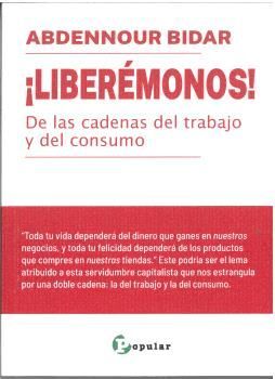 ¡LIBERÉMONOS!