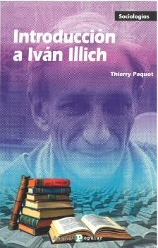 INTRODUCCION A IVAN ILLICH