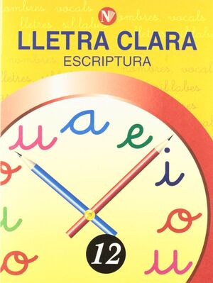 LLETRA CLARA, ESCRIPTURA 12, EDUCACIÓ PRIMÀRIA