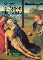 SOBRE LA PASIÓN DE CRISTO